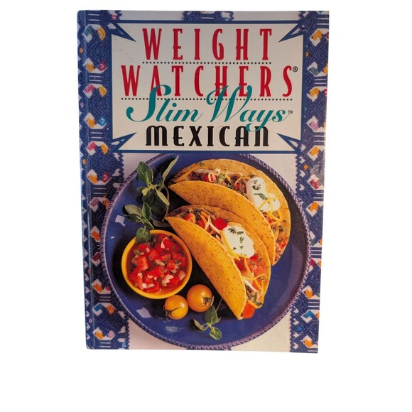 Weight Watchers Slim Ways Mexican Hardcover Recipe Cookbook - Picture 1 of 2